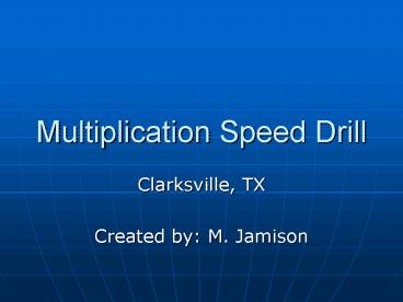 Multiplication Speed Drill