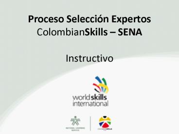 Proceso Seleccin Expertos ColombianSkills SENA Instructivo