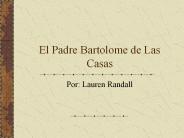 El%20Padre%20Bartolome%20de%20Las%20Casas