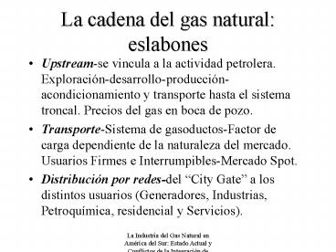 La cadena del gas natural: eslabones