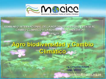 Agro biodiversidad y Cambio Climtico