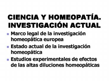CIENCIA Y HOMEOPATA' INVESTIGACIN ACTUAL