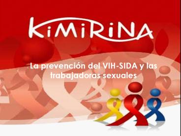 La prevencin del VIHSIDA y las trabajadoras sexuales