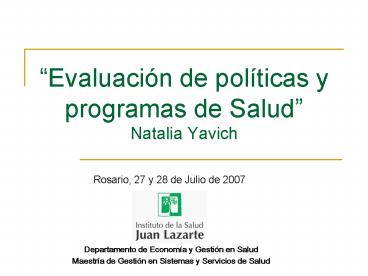Evaluacin de polticas y programas de Salud Natalia Yavich