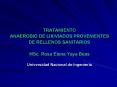 TRATAMIENTO ANAEROBIO DE LIXIVIADOS PROVENIENTES DE RELLENOS SANITARIOS MSc' Rosa Elena Yaya Beas Un PowerPoint PPT Presentation