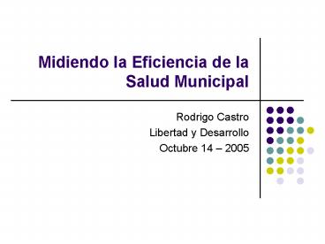 Midiendo la Eficiencia de la Salud Municipal