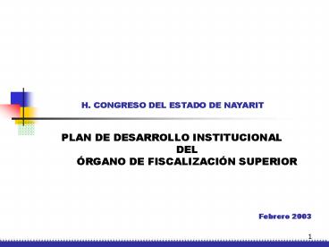 PLAN DE DESARROLLO INSTITUCIONAL DEL RGANO DE FISCALIZACIN SUPERIOR