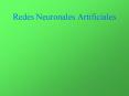Redes Neuronales Artificiales PowerPoint PPT Presentation