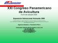XXI Congreso Panamericano de Avicultura 6 al 9 de octubre 2009 Exposicin Internacional Avimundo 2009 PowerPoint PPT Presentation