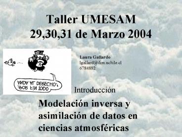 Taller UMESAM 29,30,31 de Marzo 2004