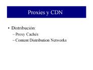 Proxies y CDN