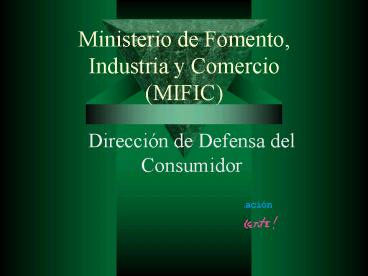 Ministerio de Fomento, Industria y Comercio MIFIC