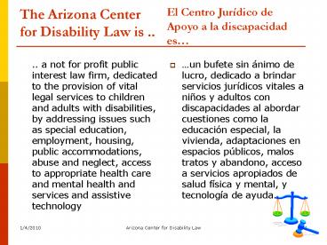 The Arizona Center for Disability Law is ''