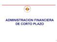 ADMINISTRACION FINANCIERA DE CORTO PLAZO PowerPoint PPT Presentation