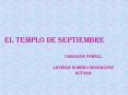 EL TEMPLO DE SEPTIEMBRE PowerPoint PPT Presentation