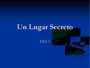 Un Lugar Secreto