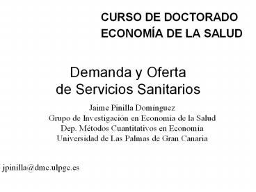 Demanda y Oferta de Servicios Sanitarios