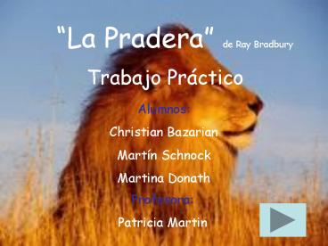 La Pradera de Ray Bradbury