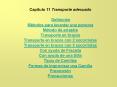 Captulo 11 Transporte adecuado PowerPoint PPT Presentation