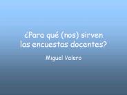 Para qu nos sirven las encuestas docentes