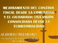 MEJORAMIENTO DEL CONTROL FISCAL DESDE LA COMUNIDAD Y EL CIUDADANO: UNA VISIN CONSOLIDADA DESDE LA TE PowerPoint PPT Presentation