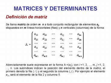 MATRICES Y DETERMINANTES