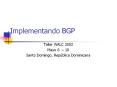 Implementando%20BGP PowerPoint PPT Presentation