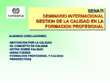 SENATI SEMINARIO INTERNACIONAL GESTION DE LA CALIDAD EN LA FORMACION ...