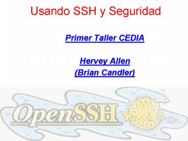 Usando SSH y Seguridad