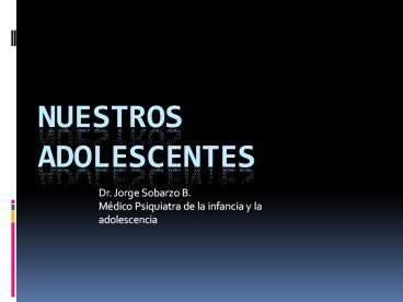 Nuestros Adolescentes