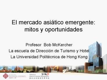 El mercado asitico emergente: mitos y oportunidades