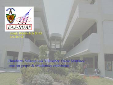 Arreglo Hibrido de la BUAP