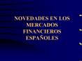 NOVEDADES EN LOS MERCADOS FINANCIEROS ESPA PowerPoint PPT Presentation