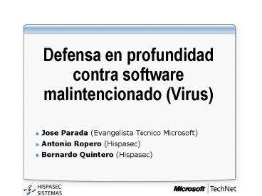 Defensa en profundidad contra software malintencionado Virus