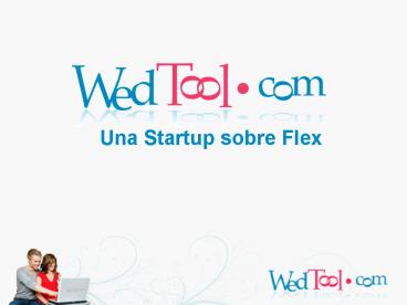 Una Startup sobre Flex