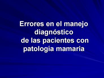 Errores en el manejo diagn