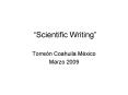 Scientific Writing PowerPoint PPT Presentation