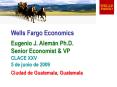 Wells Fargo Economics PowerPoint PPT Presentation