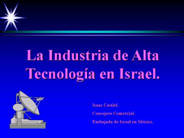 La Industria de Alta Tecnologa en Israel'