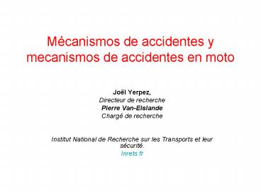 Mcanismos de accidentes y mecanismos de accidentes en moto