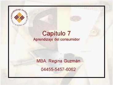 Captulo 7 Aprendizaje del consumidor