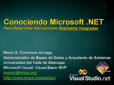 Conociendo Microsoft 'NET Para Desarrollar Aplicaciones Realmente Integradas