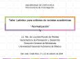 Taller Latindex para editores de revistas acadmicas Normalizacin PowerPoint PPT Presentation
