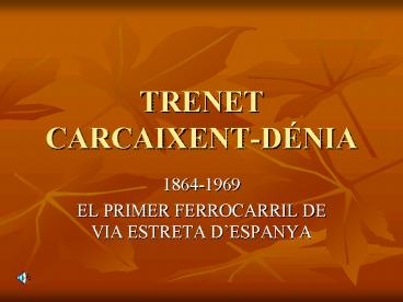 TRENET CARCAIXENTDNIA