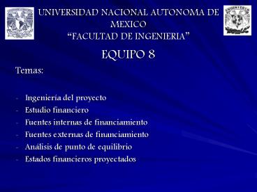 UNIVERSIDAD NACIONAL AUTONOMA DE MEXICO FACULTAD DE INGENIERIA