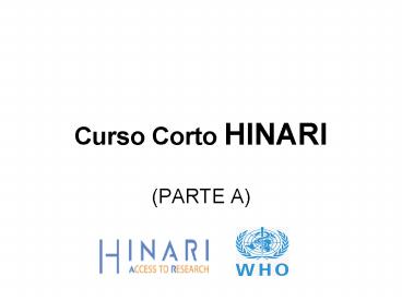 Curso Corto HINARI PARTE A