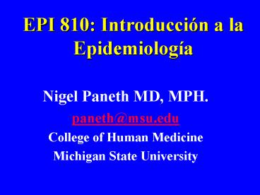 EPI 810: Introduccin a la Epidemiologa