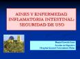 AINES Y ENFERMEDAD INFLAMATORIA INTESTINAL: SEGURIDAD DE USO PowerPoint PPT Presentation