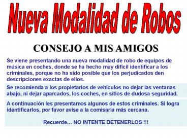 Nueva Modalidad de Robos