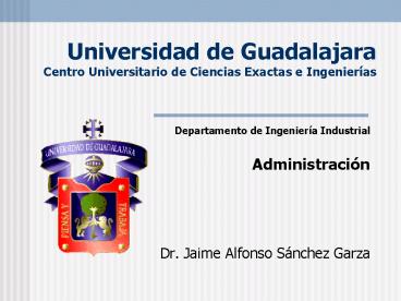 Universidad de Guadalajara Centro Universitario de Ciencias Exactas e Ingenieras